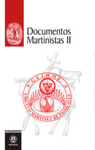 Knjiga Documentos Martinistas II 