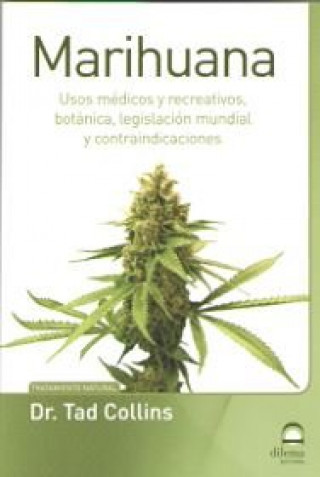 Kniha Marihuana Masters. Desarrollo integral de la persona