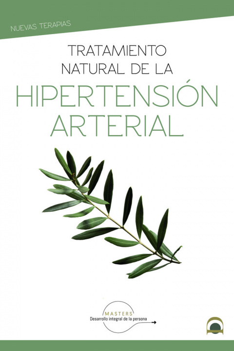 Kniha Tratamiento natural de la hipertensión arterial Desarrollo integral de la persona