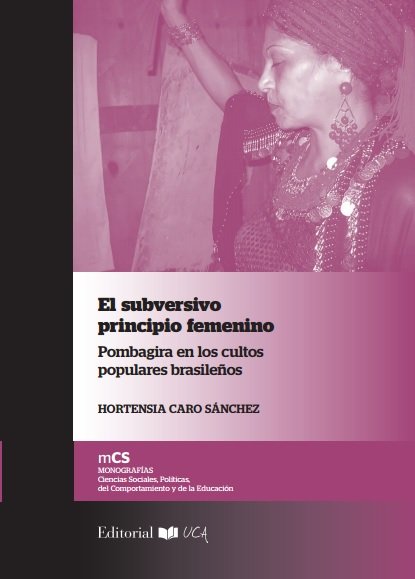 Kniha El subversivo principio femenino Hortensia Caro Sánchez