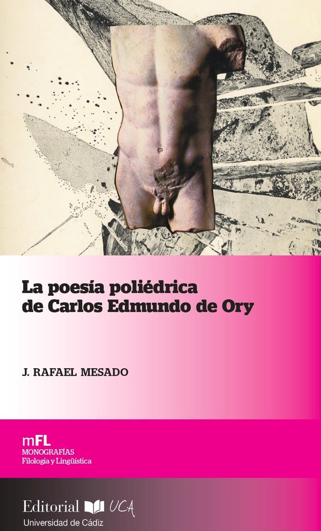 Könyv LA POESIA POLIEDRICA DE CARLOS EDMUNDO DE ORY MESADO GIMENO