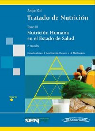 Kniha Tratado de Nutrición. Nutrición Humana en el Estado de Salud GIL