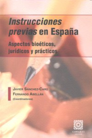 Knjiga INSTRUCCIONES PREVIAS EN ESPAÑA SANCHEZ