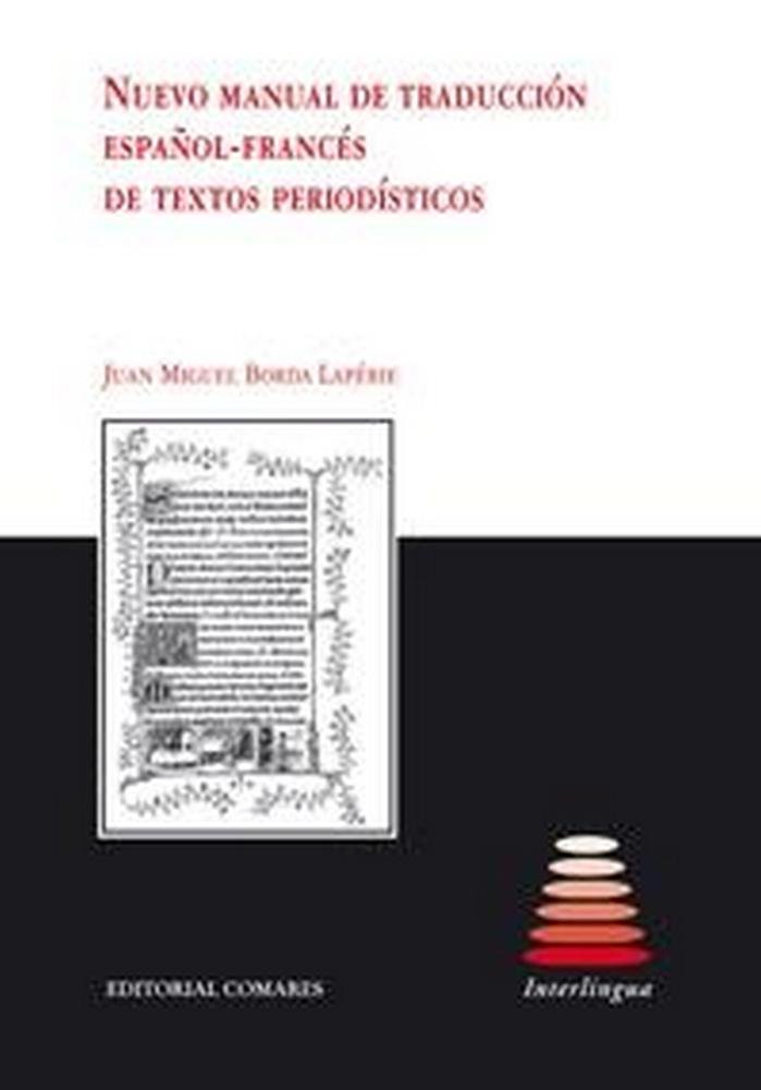 Kniha NUEVO MANUAL TRADUCCION ESPAÑOL-FRANCES DE TEXTOS PERIODISTI BORDA LAPEBIE