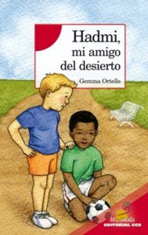 Knjiga Hamdi, mi amigo del desierto Ortells