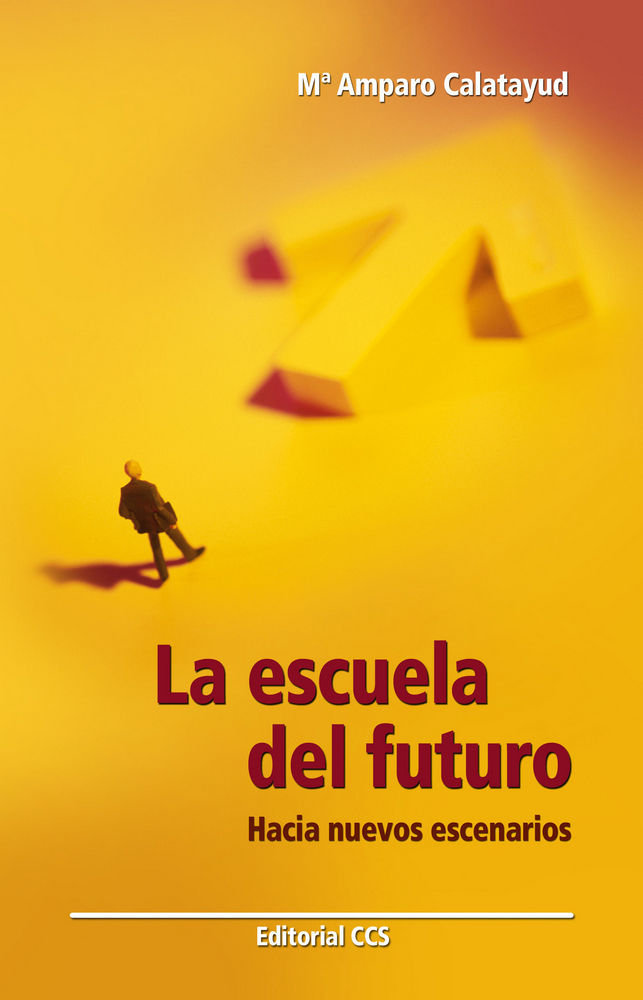 Knjiga La escuela del futuro Salom Calatayud