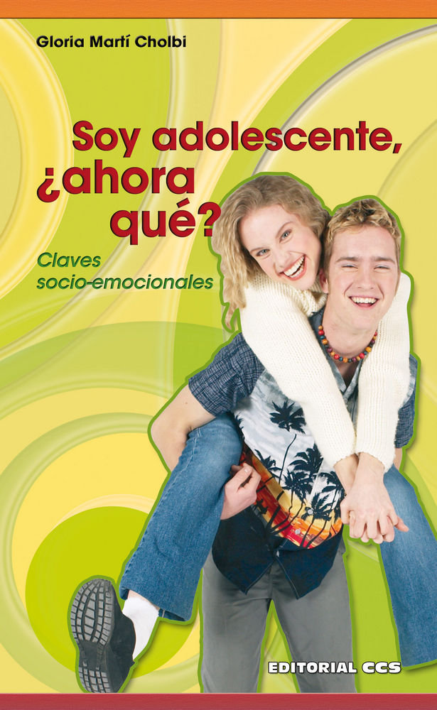 Kniha Soy adolescente, ¿y ahora qué? Martí Cholbi