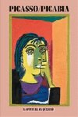 Kniha Picasso / Picabia BERNADAC
