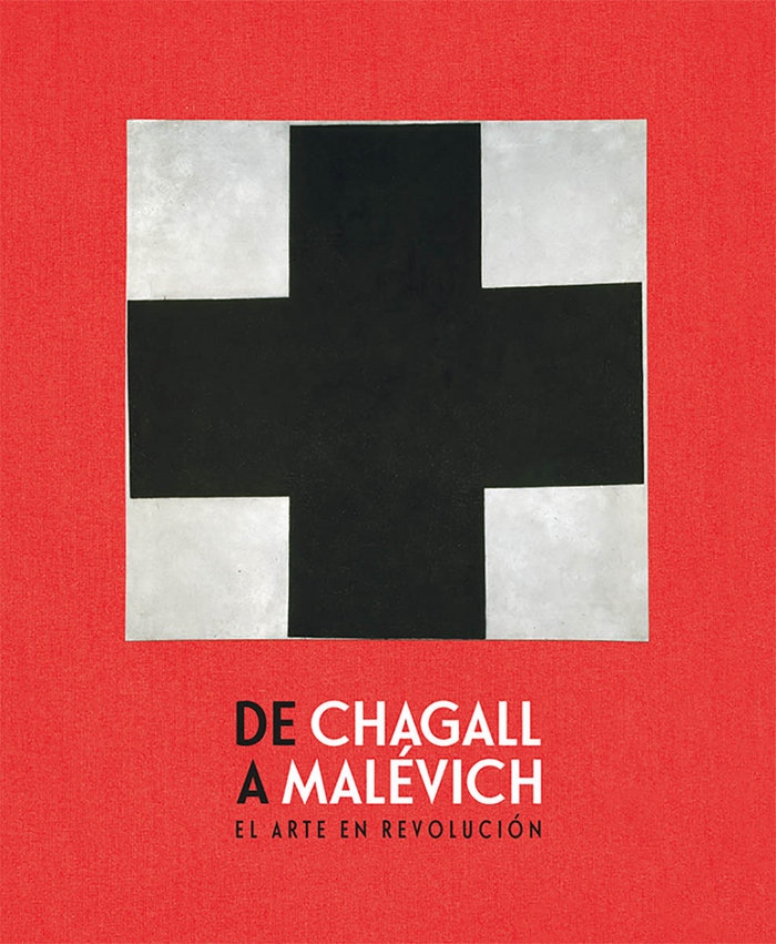 Kniha De Chagall a Malévich: el arte en revolución EDDE