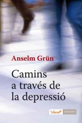 Knjiga Camins a través de la depressió Grün