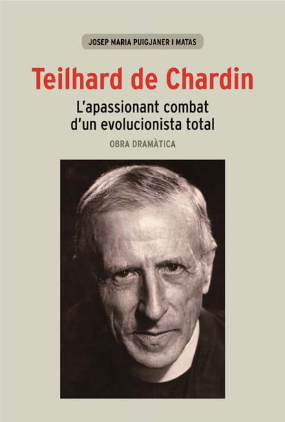 Könyv Teilhard de Chardin Puigjaner Matas