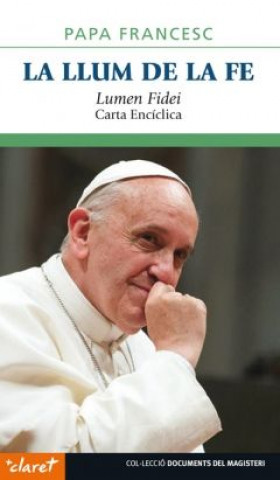 Carte La llum de la fe Papa Francesc