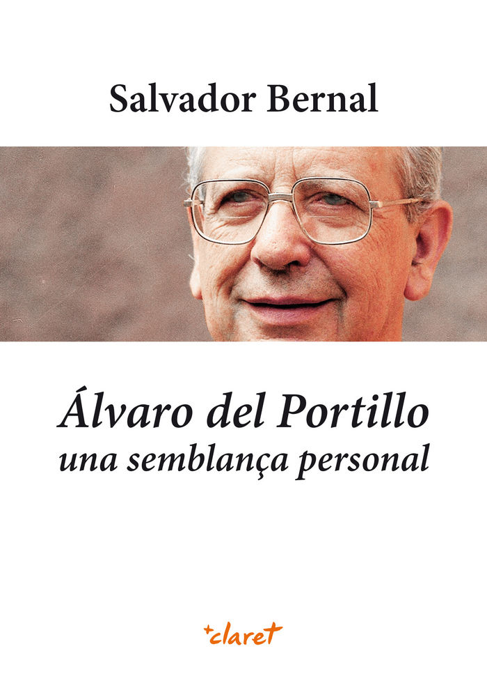 Kniha Álvaro del Portillo. Una semblança personal Bernal