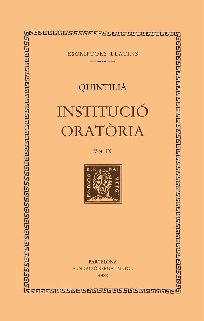 Carte Institució Oratòria, vol. IX Marc Fabi Quintilià