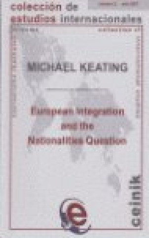 Kniha European integration and the nationalities question KEATING