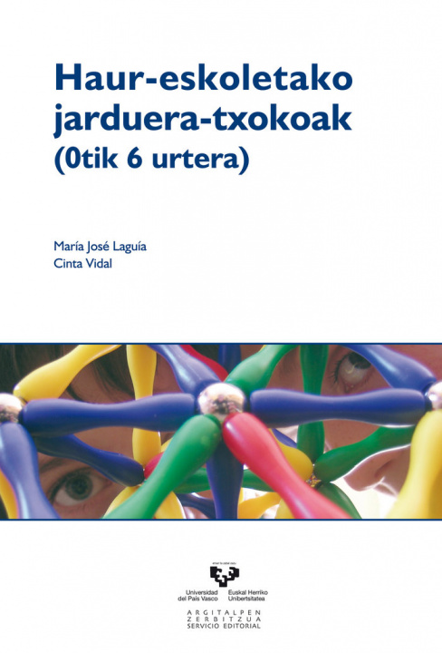 Kniha Haur-eskoletako jarduera-txokoak (0tik 6 urtera) Laguía Pérez