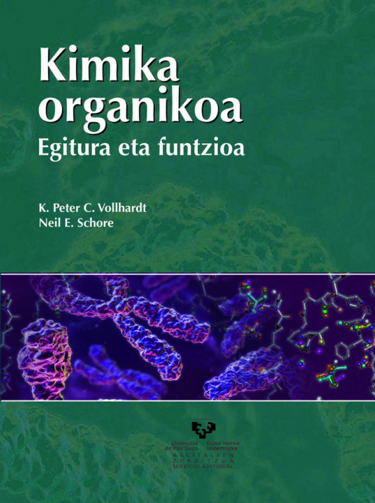 Kniha Kimika organikoa. Egitura eta funtzioa Vollhardt
