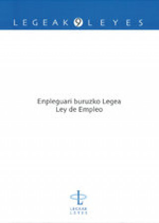 Book Enpleguari buruzko Legea - Ley de Empleo Bengoetxea Alkorta