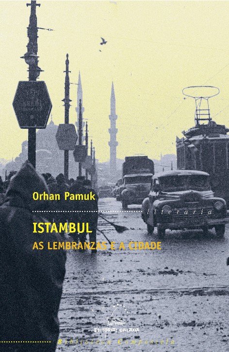 Kniha Istambul. As lembranzas e a cidade Pamuk