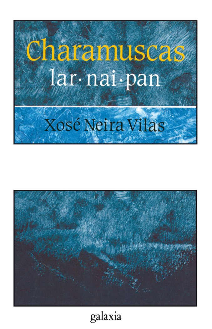 Book Charamuscas Neira Vilas