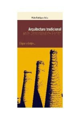 Kniha Arquitectura tradicional en la comunidad de Madrid Rodríguez Ariza