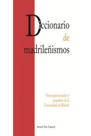 Carte Diccionario de madrileñismos Alvar Ezquerra