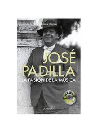 Carte José Padilla. La pasión por la música Montero Padilla
