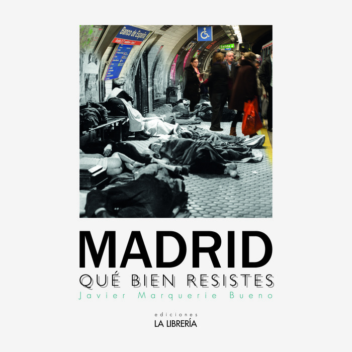 Carte Madrid qué bien resistes Marquerie Bueno