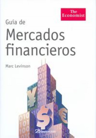 Kniha Gu­a de mercados financieros MARC LEVINSON