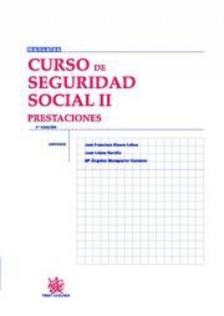 Knjiga Curso de Seguridad Social II Prestaciones José Francisco Blasco Lahoz