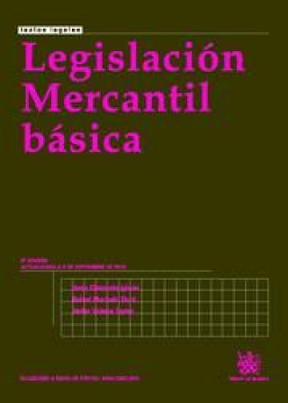Knjiga Legislación Mercantil Básica 8ª Ed. 2010 Jesús Olavarría Iglesia
