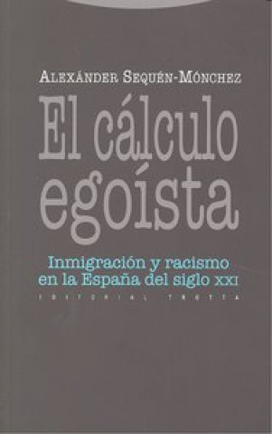 Könyv CALCULO EGOISTA SEQUEN-MONCHEZ