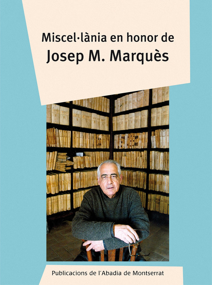 Knjiga Miscel·lània en honor de Josep M. Marquès Renedo i Puig