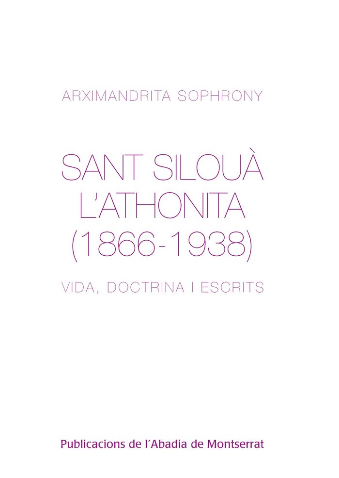 Knjiga Sant Silouà l'Athonita (1866-1938) Sophrony