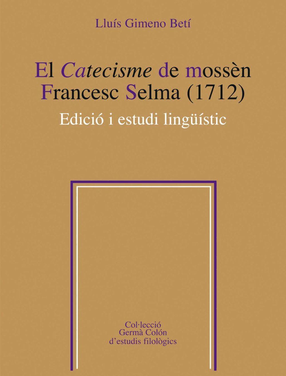 Carte El catecisme de mossèn Francesc Selma (1712) Gimeno Betí