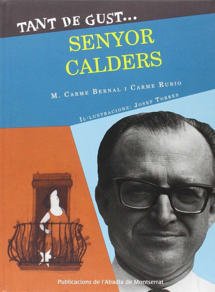 Kniha Tant de gust de conèixer-lo, senyor Pere Calders Bernal Creus