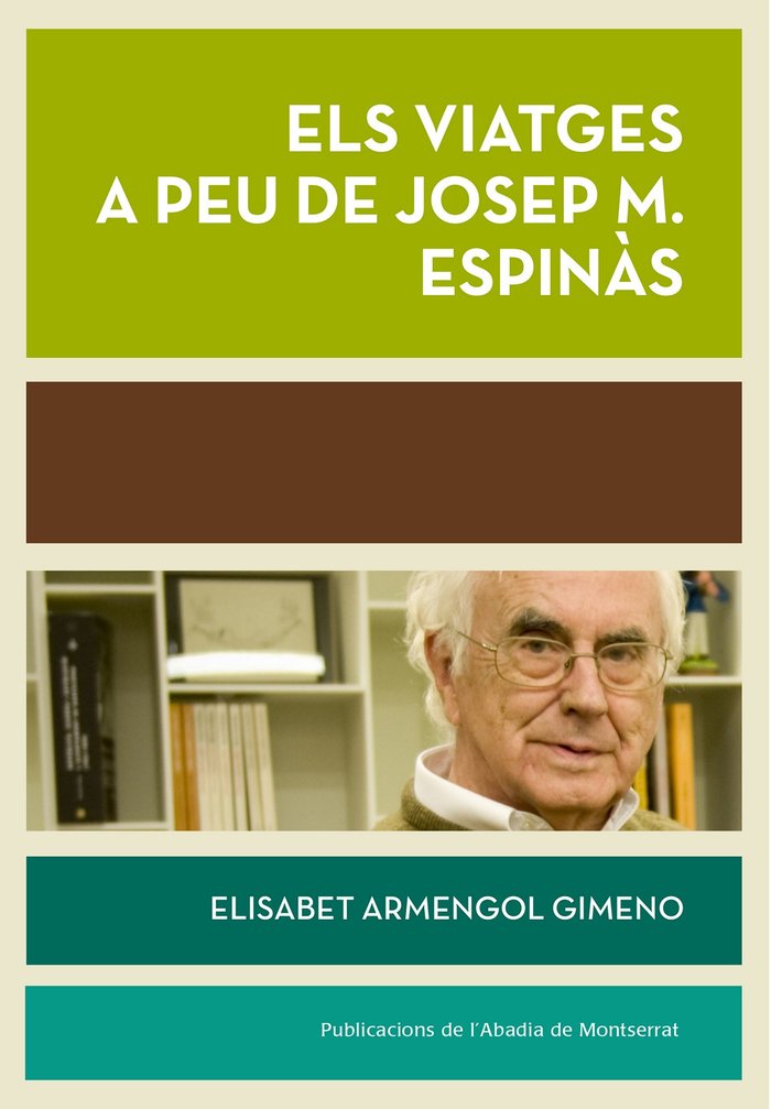Kniha Els viatges a peu de Josep M. Espinàs Armengol Gimeno