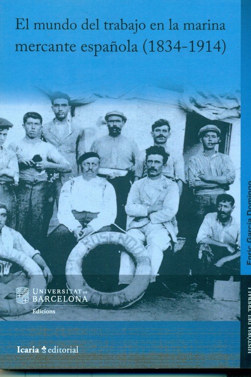 Kniha Mundo del trabajo en la marina mercante española (1834-1914), El Garcia Domingo