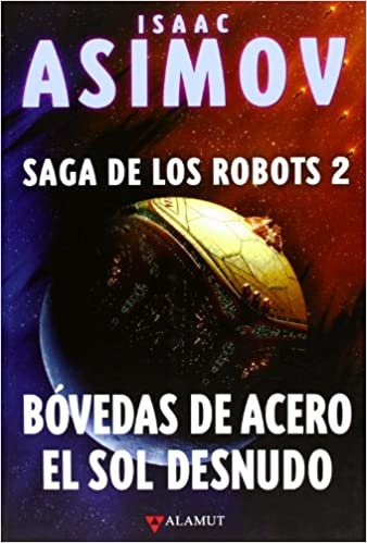 Carte BOVEDAS DE ACERO EL SOL DESNUDO ASIMOV