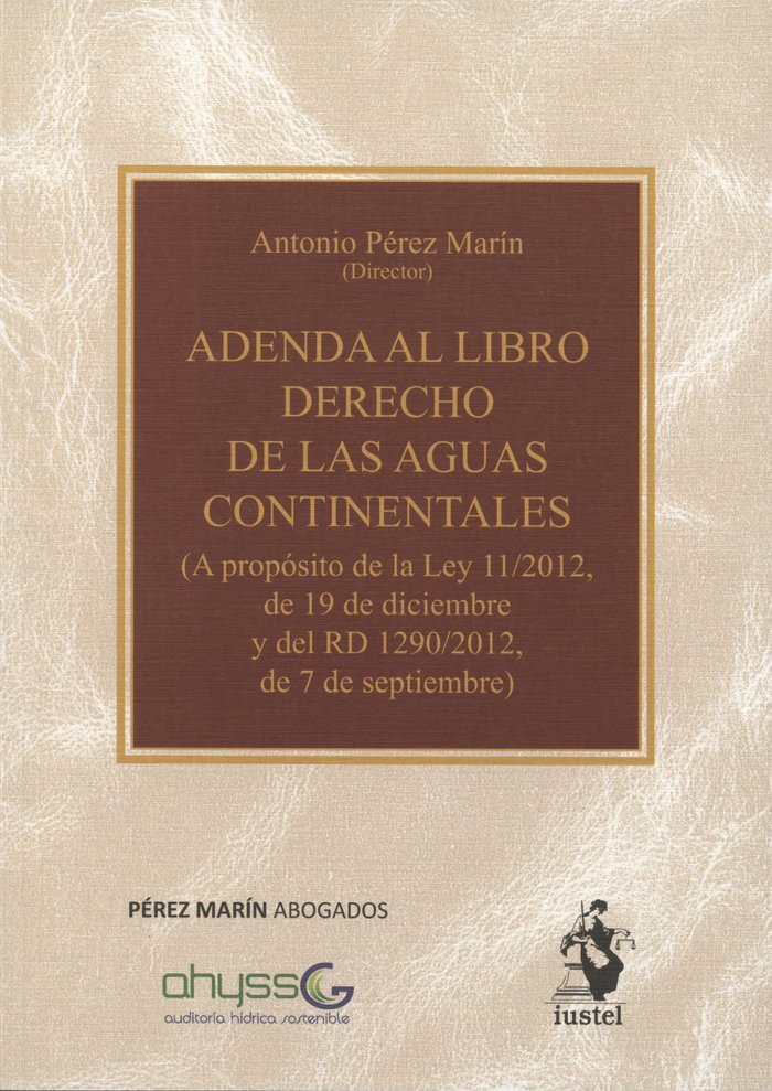 Könyv ADENDA AL LIBRO DERECHO DE LAS AGUAS CONTINENTALES PEREZ MARíN