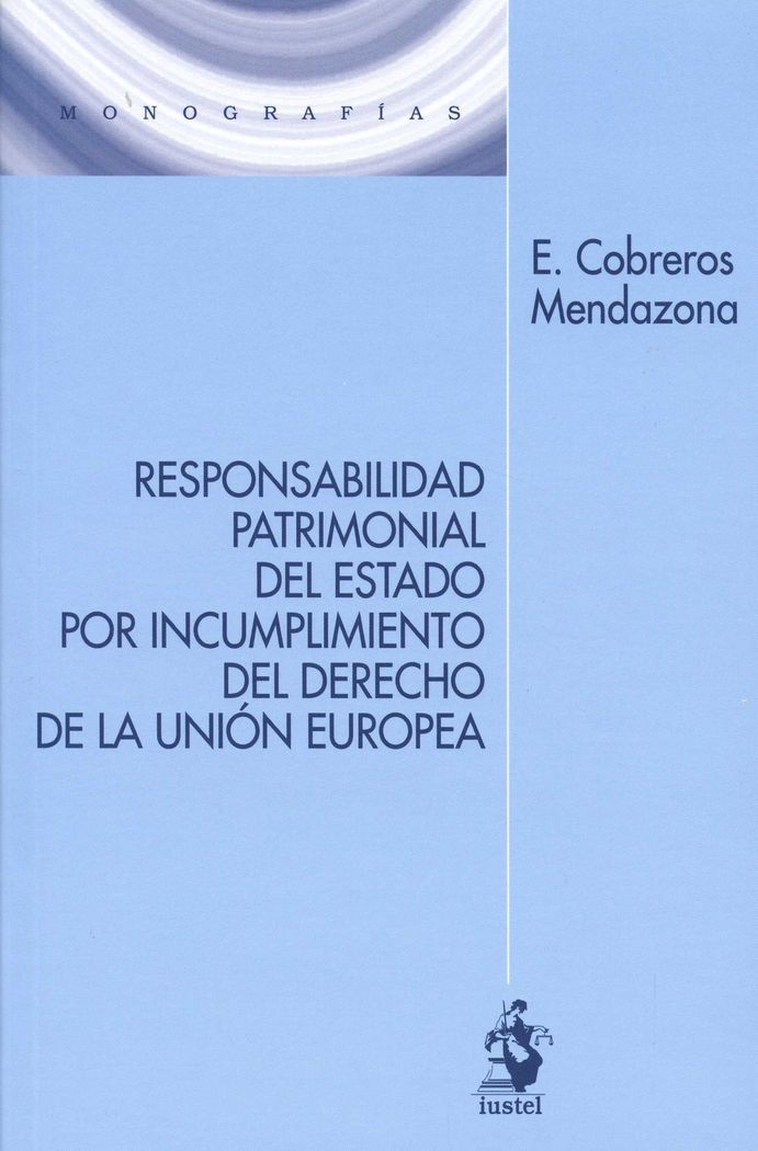 Carte RESPONSABILIDAD PATRIMONIAL DEL ESTADO POR INCUMPLIMIENTO DEL DERECHO DE LA UNIÓN EUROPEA COBREROS MENDAZONA