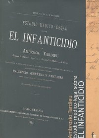 Kniha Estudio médico legal sobre el infanticidio 1883 Ambrosio Tardeau