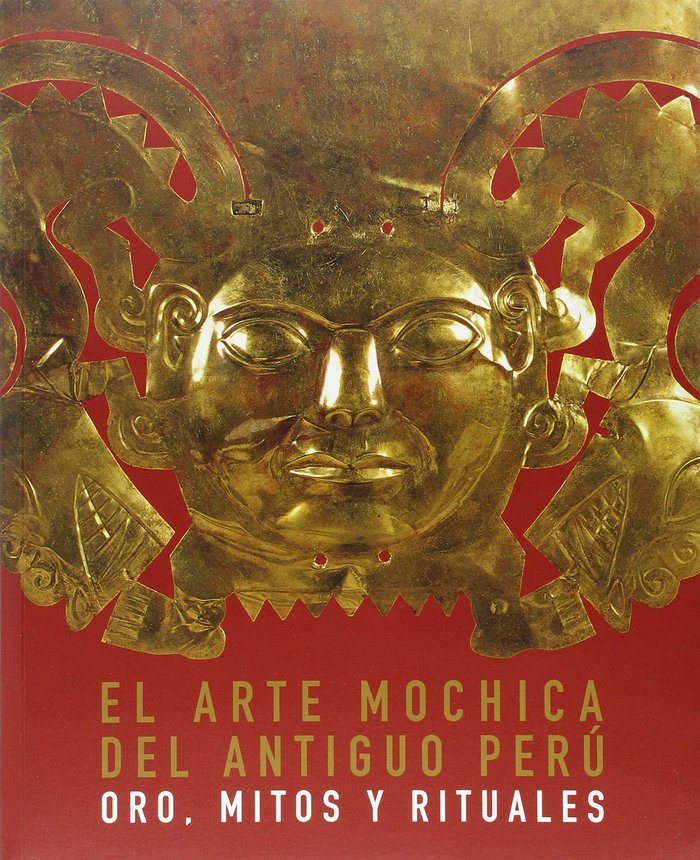 Könyv EL ARTE MOCHICA DEL ANTIGUO PERU 