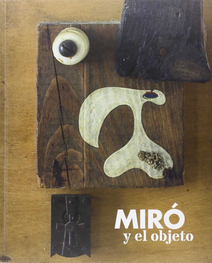 Knjiga Miró y el objeto 