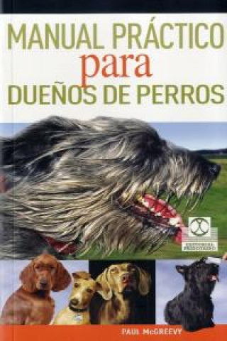 Книга Manual práctico para dueños de perros (Color) McGreevy