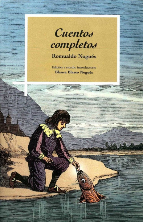 Kniha Cuentos completos Nogués y Milagro