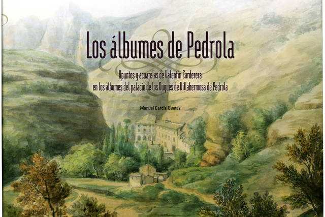 Kniha Los álbumes de Pedrola. Apuntes y acuarelas de Valentín Carderera en lo álbumes del palacio de los D García Guatas
