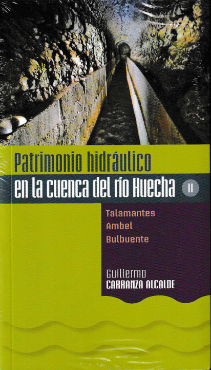 Carte Patrimonio hidráulico en la cuenca del río Huecha II. Talamantes , Ambel, Bulbuente Carranza Alcalde