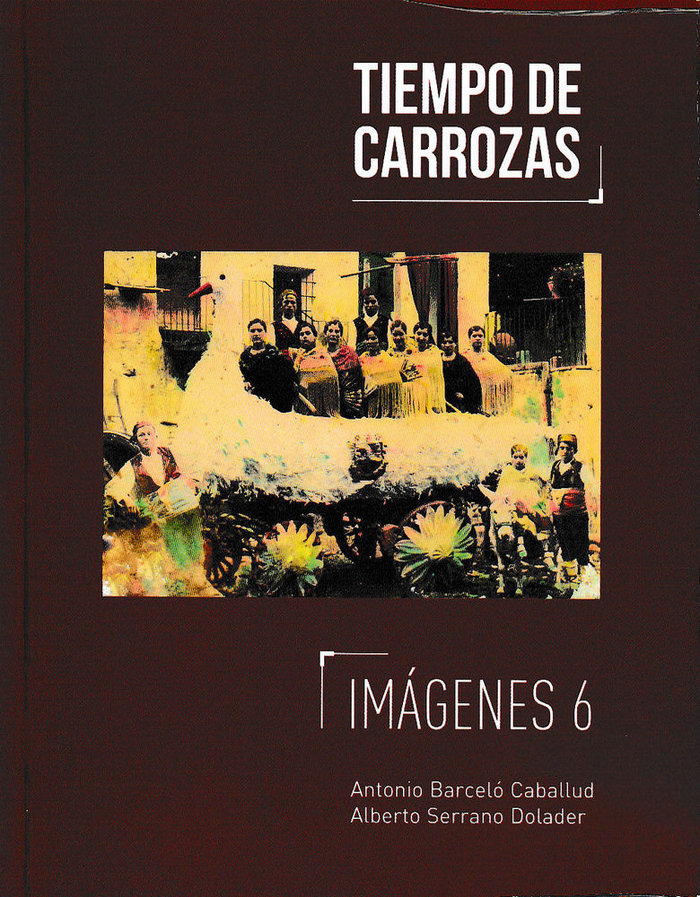 Kniha Tiempo de carrozas Barceló Caballud