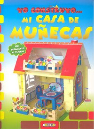 Knjiga Mi casa de muñecas, yo construyo?.. AAVV
